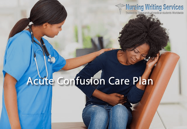 Acute Confusion Care Plan