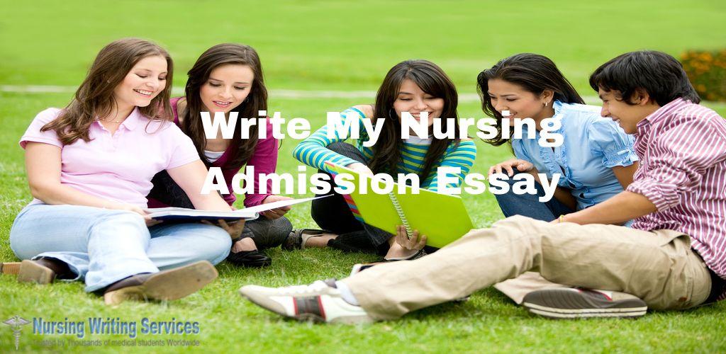 Can You Write My Nursing Admission Essay