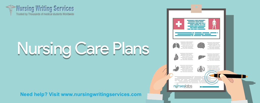 Nursing Care Plans Writing Services