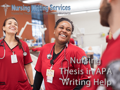 Best Nursing Thesis in APA Writing Help