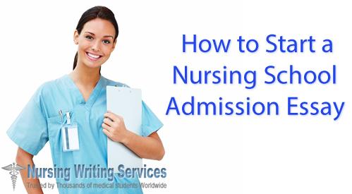 how to write a good nursing school application essay