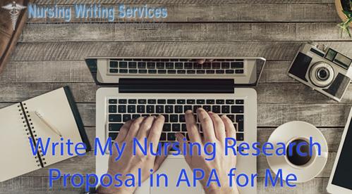 write my nursing research proposal in APA